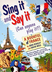 Sing It And Say It - France by Sara Ridgley and Gavin Mole